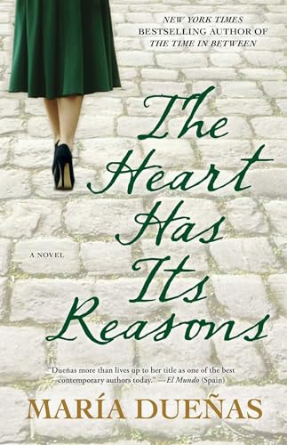 The Heart Has Its Reasons: A Novel - Click to Buy