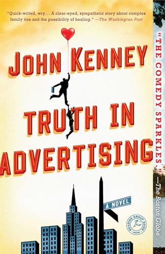 Truth in Advertising: A Novel - Click to Buy