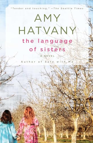 The Language of Sisters: A Novel - Click to Buy