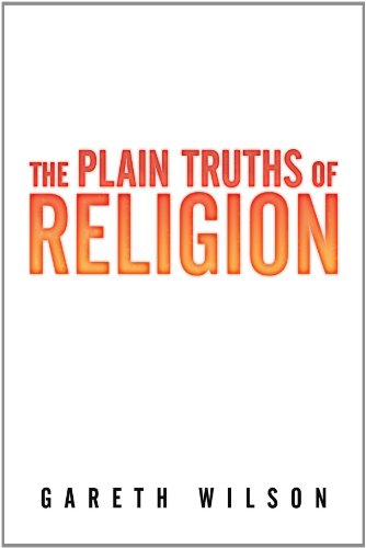 The Plain Truths of Religion - Click to Buy