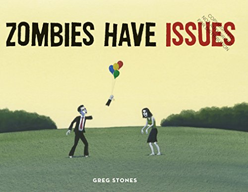 Zombies Have Issues - Click to Buy