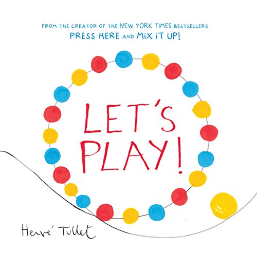 Let's Play! (Herve Tullet) - Click to Buy