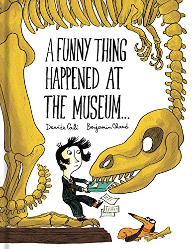 A Funny Thing Happened at the Museum . . .: (Funny Children's Books, Educational Picture Books, Adventure Books for Kids ) - Click to Buy