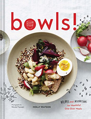 Bowls!: Recipes and Inspirations for Healthful One-Dish Meals (One Bowl Meals, Easy Meals, Rice Bowls) - Click to Buy