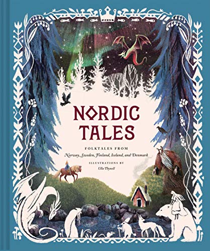 Nordic Tales: Folktales from Norway, Sweden, Finland, Iceland, and Denmark - Click to Buy