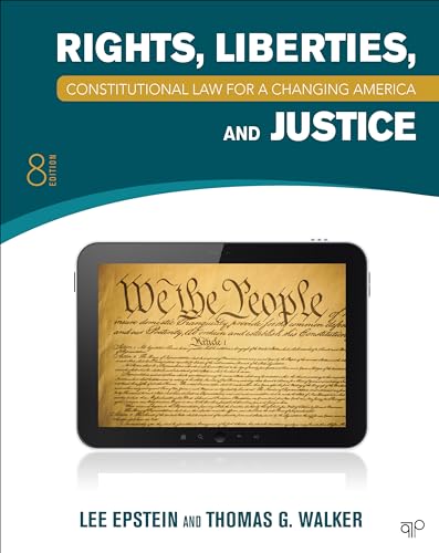 Constitutional Law for a Changing America: Rights, Liberties, and Justice