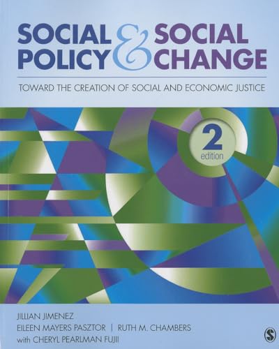 Social Policy and Social Change: Toward the Creation of Social and Economic Justice - Click to Buy