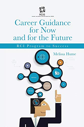 Career Guidance for Now and for the Future: RCI Program to Success - Click to Buy