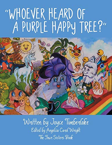 Whoever Heard of a Purple Happy Tree? - Click to Buy