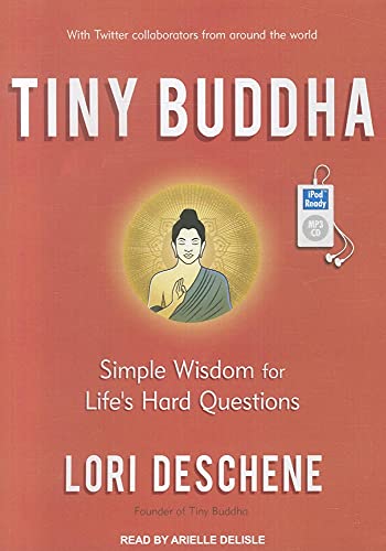 Tiny Buddha: Simple Wisdom for Life's Hard Questions - Click to Buy