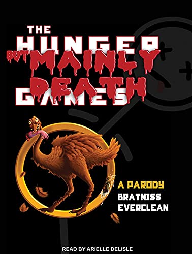 The Hunger But Mainly Death Games: A Parody