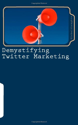 Demystifying Twitter Marketing - Click to Buy