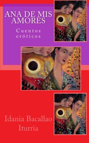 Ana de mis amores (Spanish Edition) - Click to Buy
