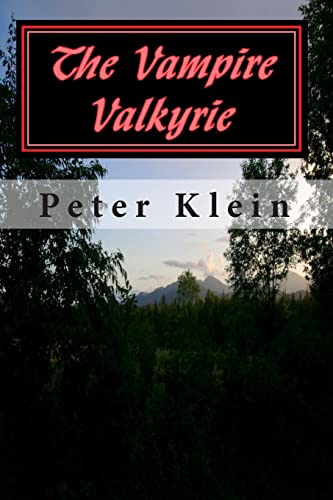 The Vampire Valkyrie: (The Dancing Valkyrie Book 2)