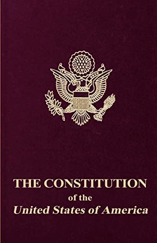 The Constitution of the United States of America - Click to Buy