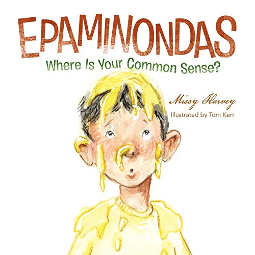 EPAMINONDAS: Where Is Your Common Sense? - Click to Buy