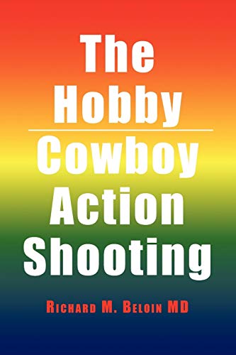 The Hobby/Cowboy Action Shooting - Click to Buy