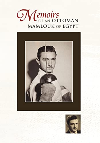 Memoirs of an Ottoman Mamlouk of Egypt - Click to Buy