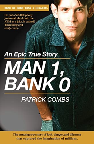 Man 1, Bank 0.: A true story of luck, danger, dilemma and one man's epic, $95,000 battle with his bank. - Click to Buy