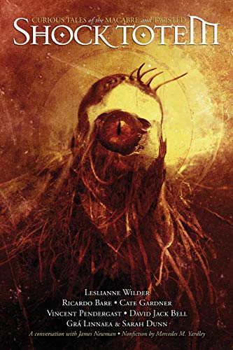 Shock Totem: Curious Tales of the Macabre and Twisted - Click to Buy