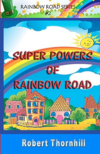 Super Powers of Rainbow Road - Click to Buy