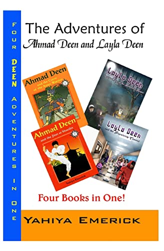 The Adventures of Ahmad Deen and Layla Deen: The Deen Family Omnibus - Click to Buy