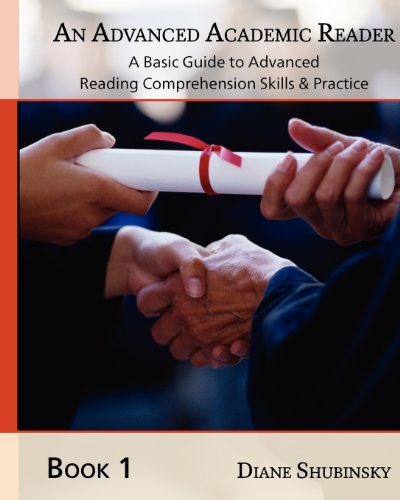 An Advanced Academic Reader: The Complete Guide to Learning Reading Comprehension Strategies - Click to Buy