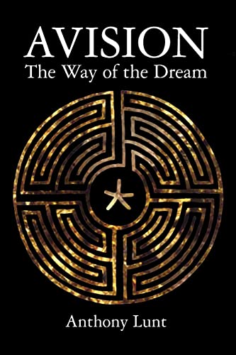 Avision: The Way of the Dream