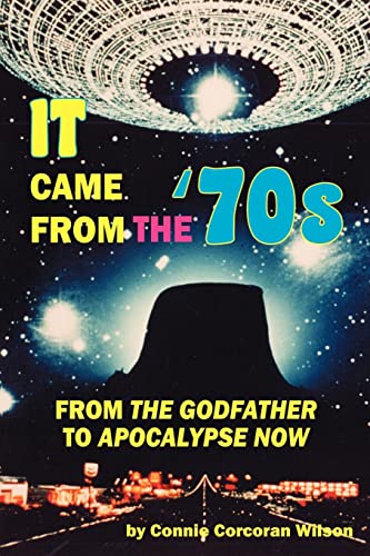 It Came from the '70s: From the Godfather to Apocalypse Now - Click to Buy