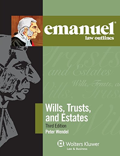 Wills, Trusts, and Estates (Emanuel Law Outlines) - Click to Buy