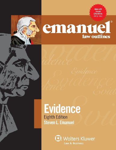 Emanuel Law Outlines for Evidence - Click to Buy
