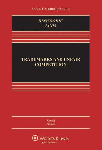 Trademarks and Unfair Competition: Law and Policy - Click to Buy