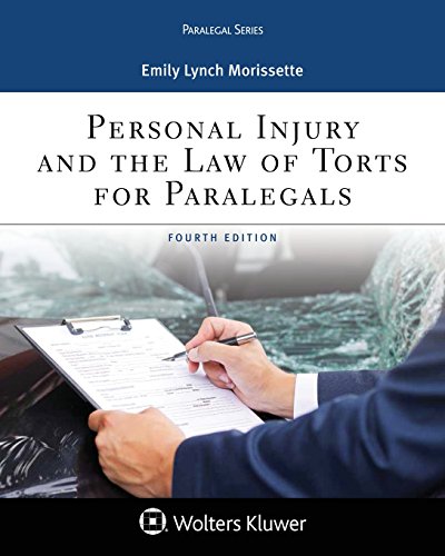 Personal Injury and the Law of Torts for Paralegals - Click to Buy