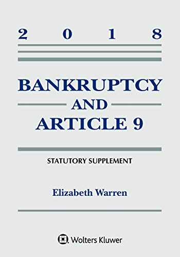 Bankruptcy & Article 9: 2018 Statutory Supplement (Supplements) - Click to Buy