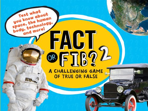 Fact or Fib? 2: A Challenging Game of True or False - Click to Buy