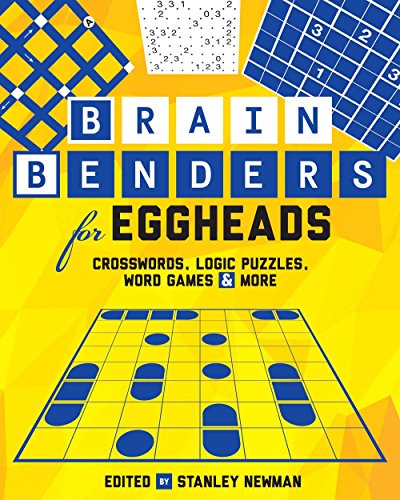 Brain Benders for Eggheads: Crosswords, Logic Puzzles, Word Games & More - Click to Buy