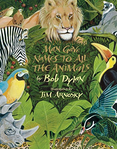 Man Gave Names to All the Animals - Click to Buy