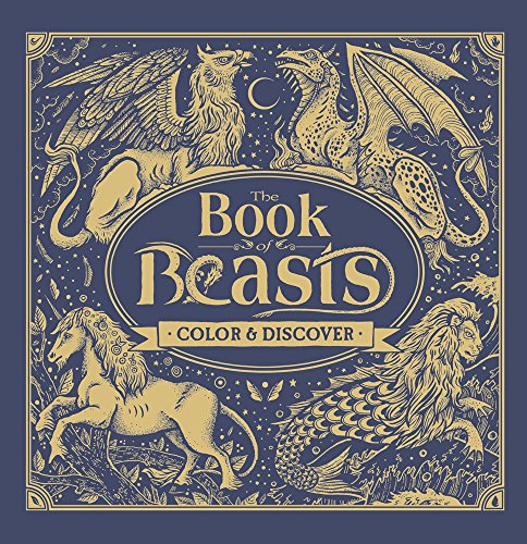 The Book of Beasts: Color & Discover - Click to Buy