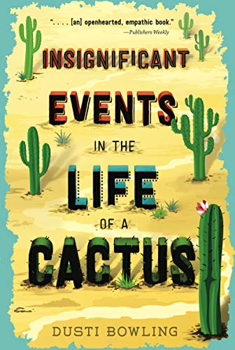Insignificant Events in the Life of a Cactus (Life of a Cactus, 1) - Click to Buy