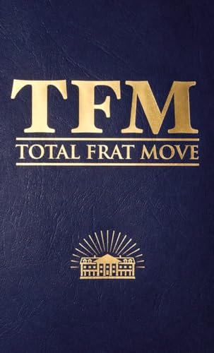 Total Frat Move - Click to Buy