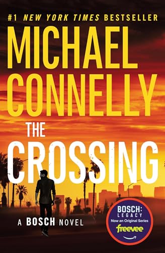 The Crossing (A Harry Bosch Novel, 18)