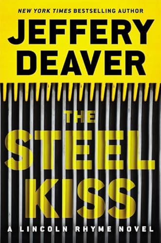 The Steel Kiss (A Lincoln Rhyme Novel, 13) - Click to Buy