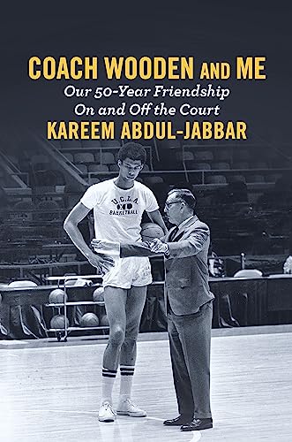 Coach Wooden and Me: Our 50-Year Friendship On and Off the Court - Click to Buy