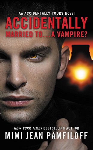 Accidentally Married to...A Vampire? - Click to Buy