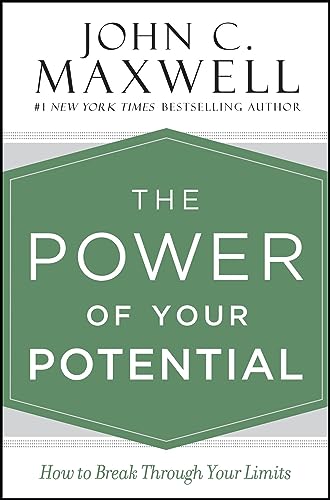 The Power of Your Potential: How to Break Through Your Limits - Click to Buy