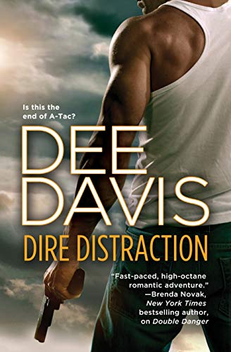 Dire Distraction (An A-Tac Novel) (An A-Tac Novel, 8, Band 8)