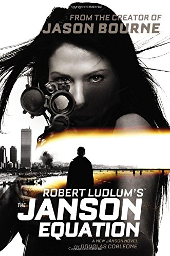 Robert Ludlum's (TM) The Janson Equation (Janson Series, 4) - Click to Buy