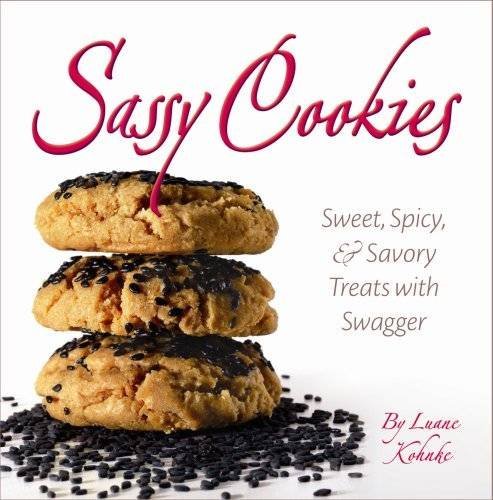 Sassy Cookies: Sweet, Spicy, and Savory Treats with Swagger - Click to Buy