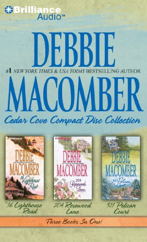 Debbie Macomber Cedar Cove CD Collection: 16 Lighthouse Road / 204 Rosewood Lane / 311 Pelican Court - Click to Buy