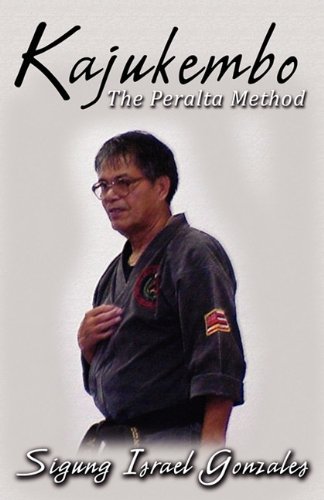 Kajukembo: The Peralta Method - Click to Buy
